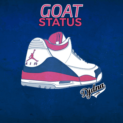 GOAT Status by DJ DNA